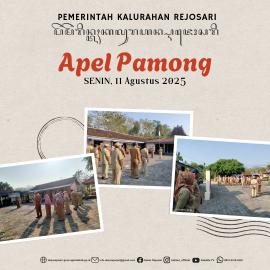 Apel Pamong Kalurahan Rejosari, Senin, 11 Agustus 2025